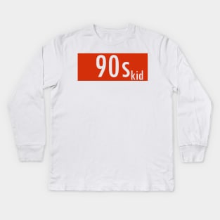 90's Kid Kids Long Sleeve T-Shirt